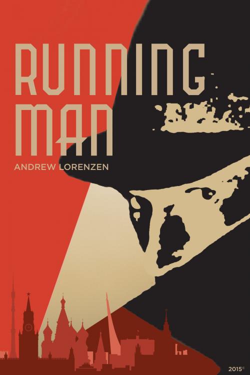 Cover of the book Running Man by Andrew Lorenzen, Andrew Lorenzen