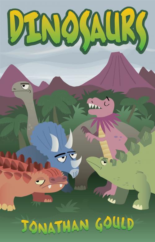 Cover of the book Dinosaurs by Jonathan Gould, Jonathan Gould