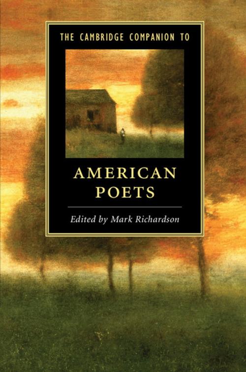 Cover of the book The Cambridge Companion to American Poets by , Cambridge University Press