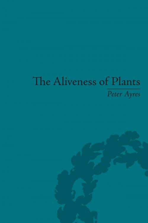 Cover of the book The Aliveness of Plants by Peter Ayres, Taylor and Francis