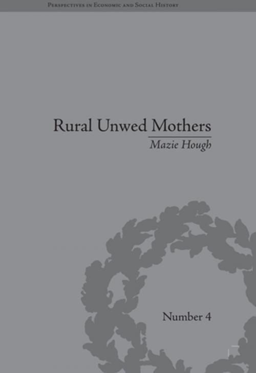 Cover of the book Rural Unwed Mothers by Mazie Hough, Taylor and Francis