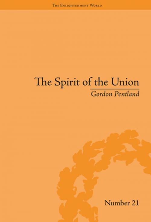 Cover of the book The Spirit of the Union by Gordon Pentland, Taylor and Francis