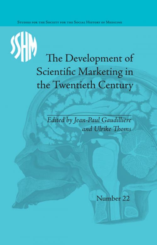 Cover of the book The Development of Scientific Marketing in the Twentieth Century by Jean-Paul Gaudilliere, Taylor and Francis