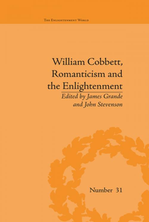 Cover of the book William Cobbett, Romanticism and the Enlightenment by James Grande, Taylor and Francis