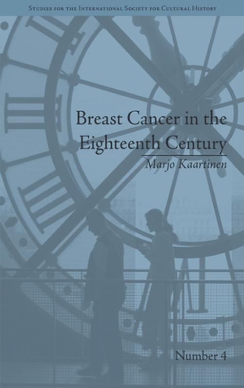 Cover of the book Breast Cancer in the Eighteenth Century by Marjo Kaartinen, Taylor and Francis