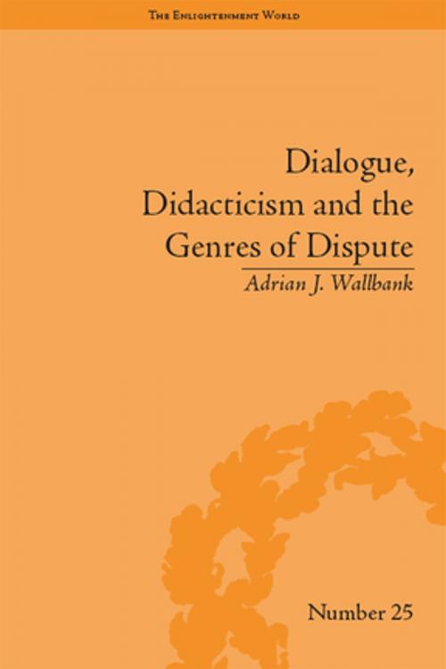 Cover of the book Dialogue, Didacticism and the Genres of Dispute by Adrian J Wallbank, Taylor and Francis