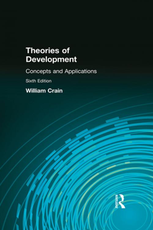Cover of the book Theories of Development: Concepts and Applications by William Crain, Taylor and Francis