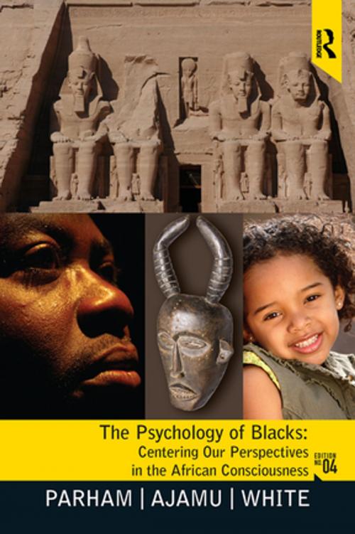 Cover of the book Psychology of Blacks by Thomas A Parham, Adisa Ajamu, Joseph L. White, Taylor and Francis