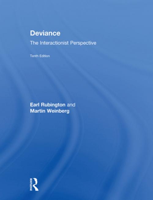Cover of the book Deviance by Earl Rubington, Martin Weinberg, Taylor and Francis