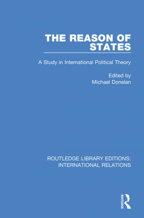 Cover of the book The Reason of States by , Taylor and Francis