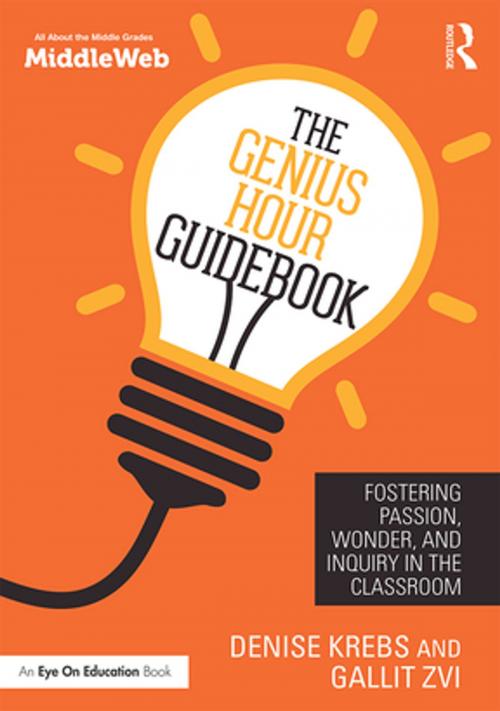 Cover of the book The Genius Hour Guidebook by Denise Krebs, Gallit Zvi, Taylor and Francis