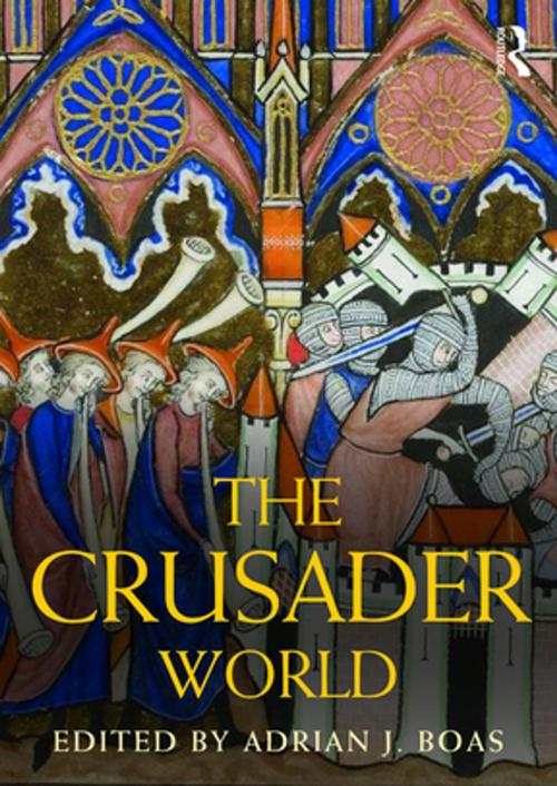 Cover of the book The Crusader World by , Taylor and Francis