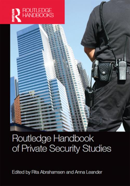 Cover of the book Routledge Handbook of Private Security Studies by , Taylor and Francis