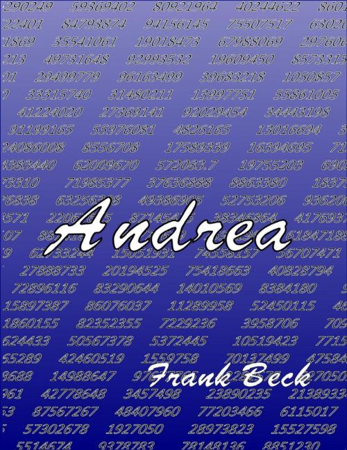 Cover of the book Andrea by Frank Beck, Lulu.com