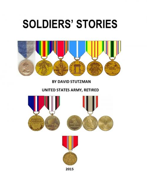 Cover of the book Soldiers' Stories by David Stutzman, Lulu.com