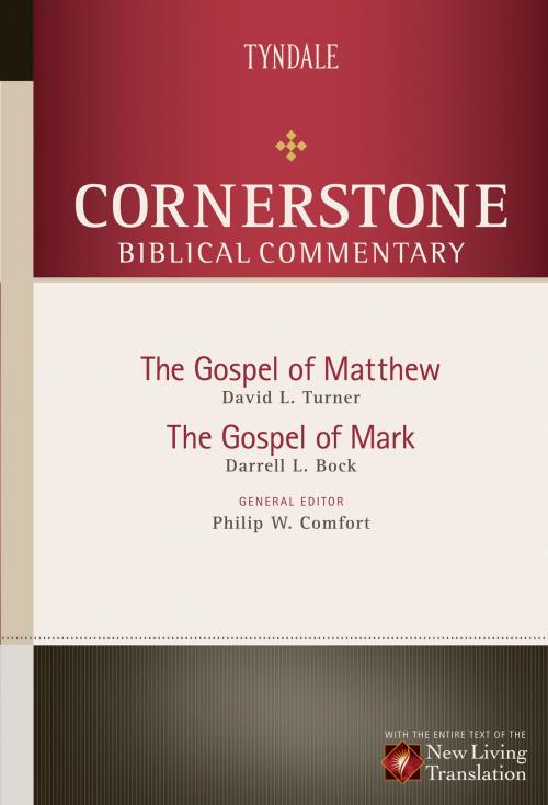 Cover of the book Matthew, Mark by David L. Turner, Darrell L. Bock, Philip W. Comfort, Tyndale House Publishers, Inc.