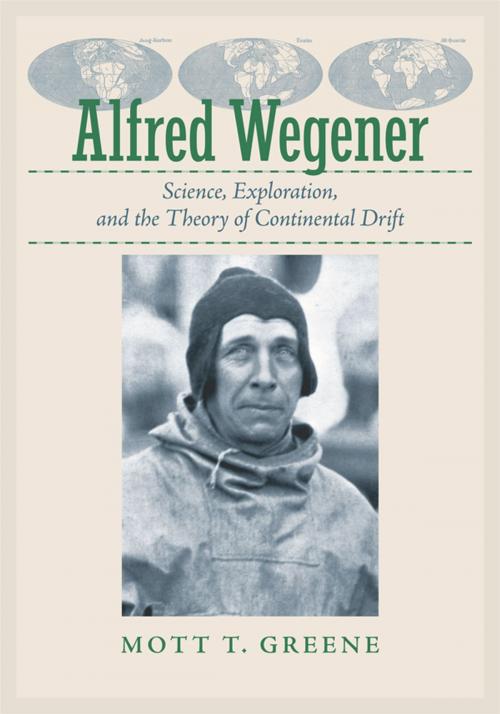 Cover of the book Alfred Wegener by Mott T. Greene, Johns Hopkins University Press