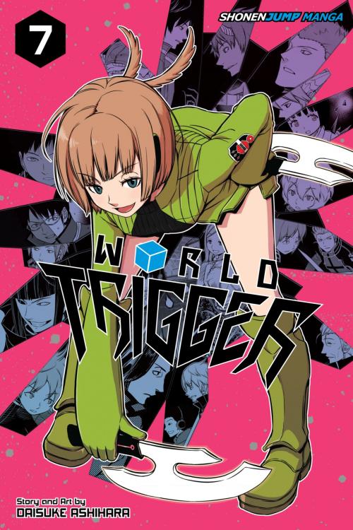 Cover of the book World Trigger, Vol. 7 by Daisuke Ashihara, VIZ Media