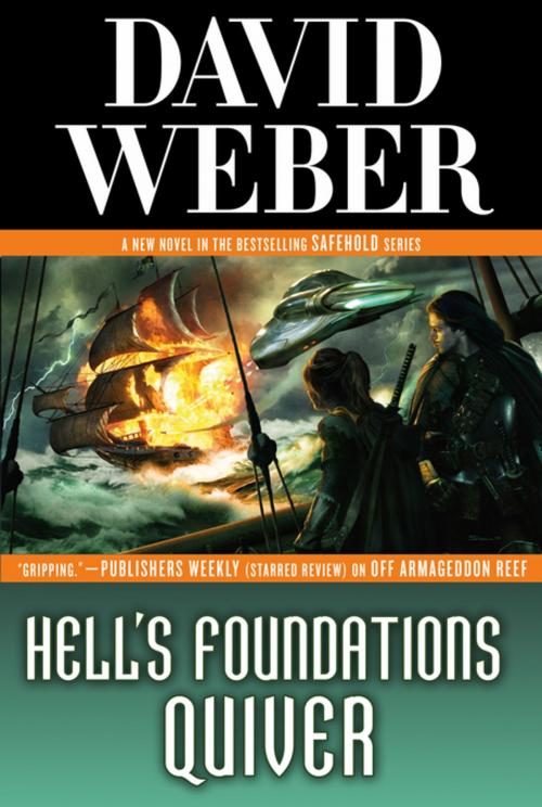 Cover of the book Hell's Foundations Quiver by David Weber, Tom Doherty Associates