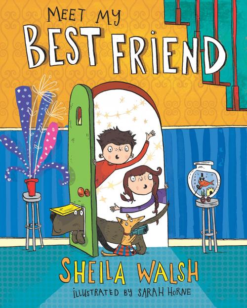 Cover of the book Meet My Best Friend by Sheila Walsh, B&H Publishing Group