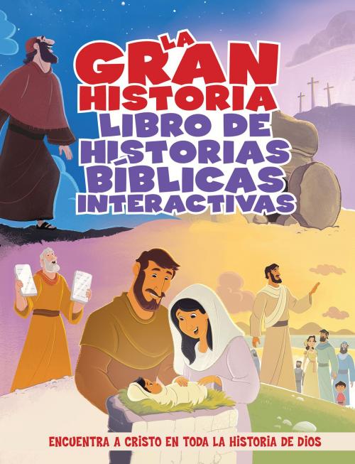 Cover of the book La Gran Historia by B&H Español Editorial Staff, B&H Publishing Group