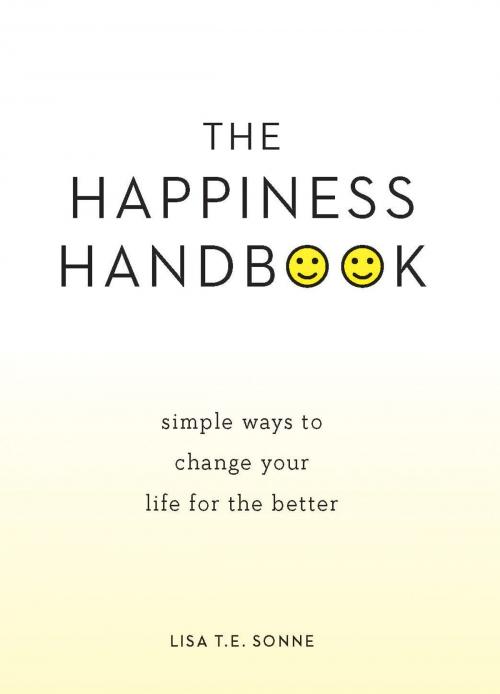 Cover of the book The Happiness Handbook by Lisa T.E. Sonne, Fall River Press