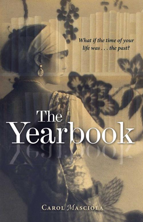 Cover of the book The Yearbook by Carol Masciola, Simon Pulse