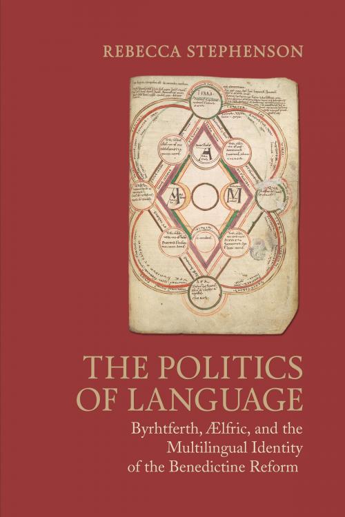 Cover of the book The Politics of Language by Rebecca Stephenson, University of Toronto Press, Scholarly Publishing Division