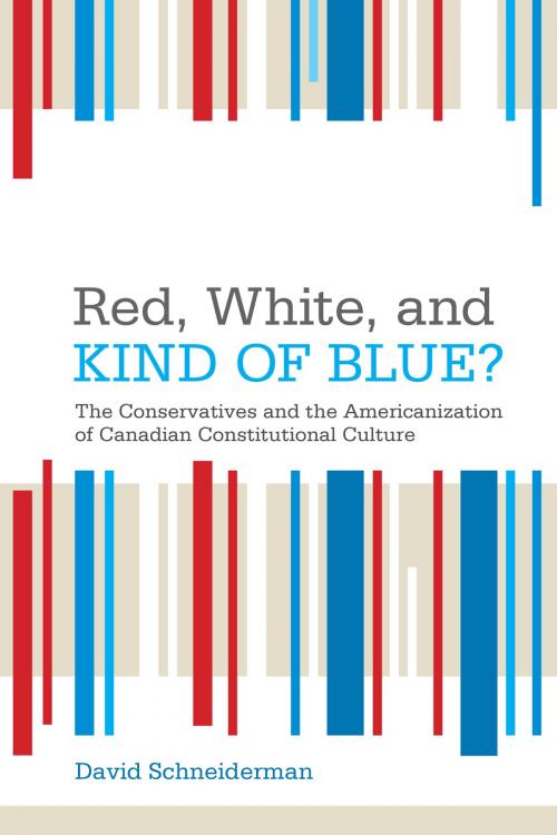 Cover of the book Red, White, and Kind of Blue? by David Schneiderman, University of Toronto Press, Scholarly Publishing Division