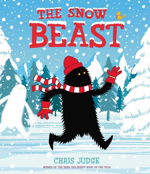 Cover of the book The Snow Beast by Chris Judge, Andersen Press Ltd