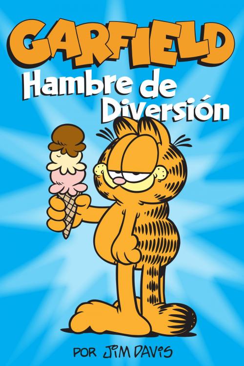 Cover of the book Garfield: Hambre de Diversion by Jim Davis, Andrews McMeel Publishing