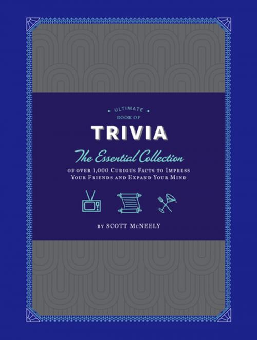 Cover of the book Ultimate Book of Trivia by Scott McNeely, Chronicle Books LLC