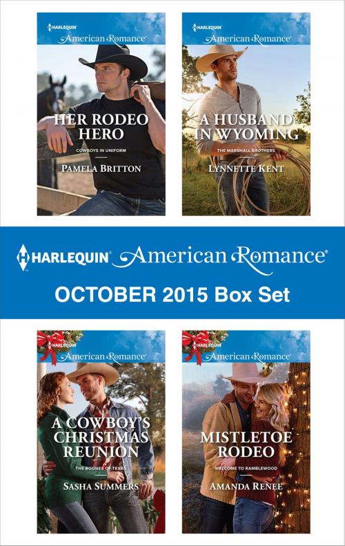 Cover of the book Harlequin American Romance October 2015 Box Set by Pamela Britton, Sasha Summers, Lynnette Kent, Amanda Renee, Harlequin