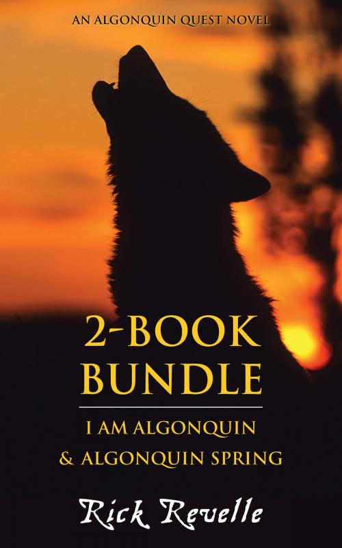 Cover of the book Algonquin Quest 2-Book Bundle by Rick Revelle, Dundurn