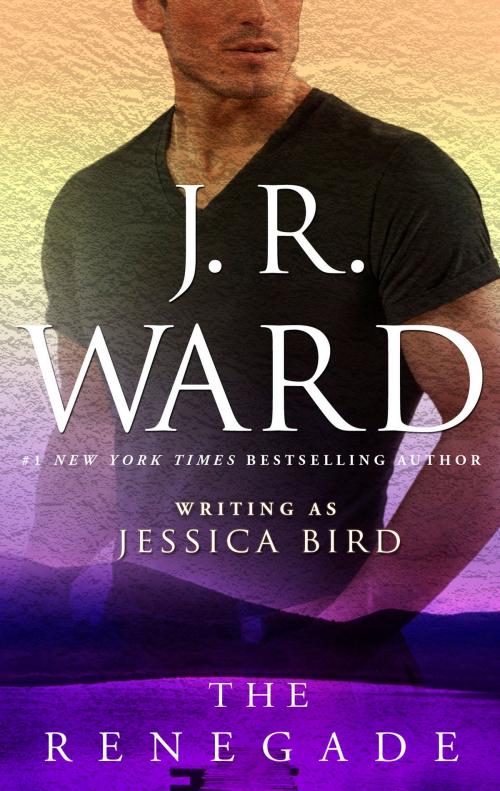 Cover of the book The Renegade by J. R. Ward, HQN Books
