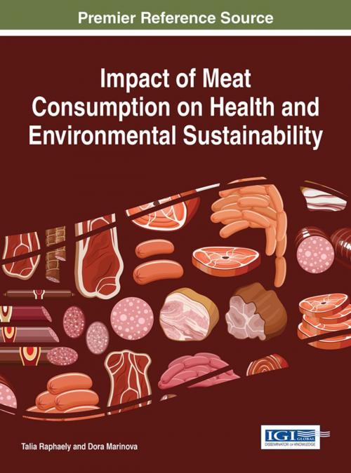 Cover of the book Impact of Meat Consumption on Health and Environmental Sustainability by , IGI Global