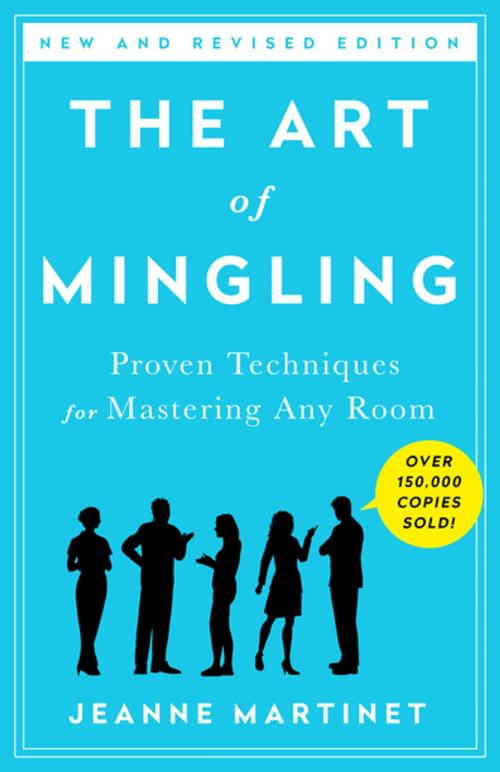 Cover of the book The Art of Mingling by Jeanne Martinet, St. Martin's Press