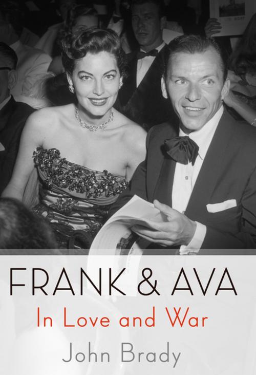 Cover of the book Frank & Ava by John Brady, St. Martin's Press