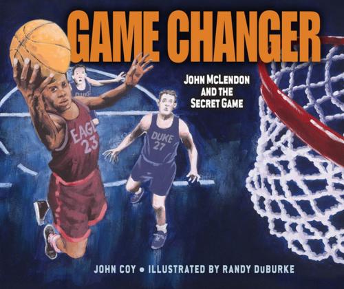 Cover of the book Game Changer by John Coy, Lerner Publishing Group
