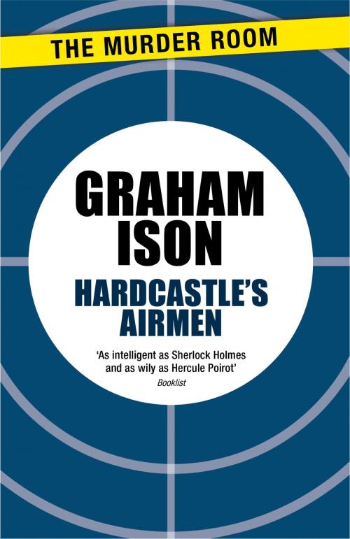 Cover of the book Hardcastle's Airmen by Graham Ison, Orion Publishing Group