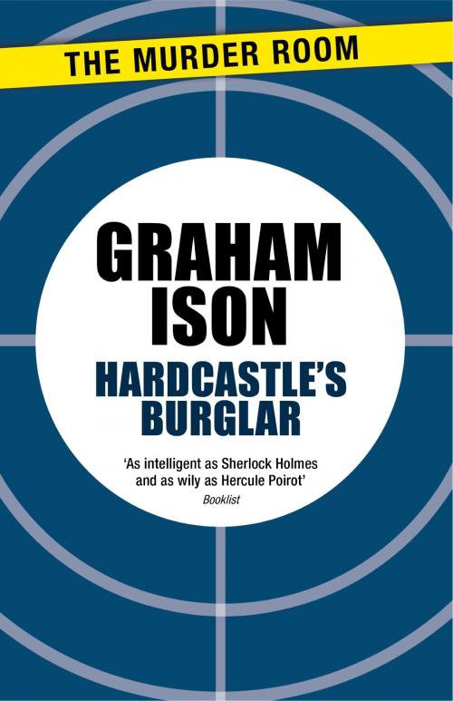 Cover of the book Hardcastle's Burglar by Graham Ison, Orion Publishing Group