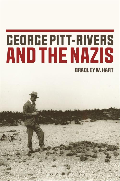 Cover of the book George Pitt-Rivers and the Nazis by Dr. Bradley W. Hart, Bloomsbury Publishing