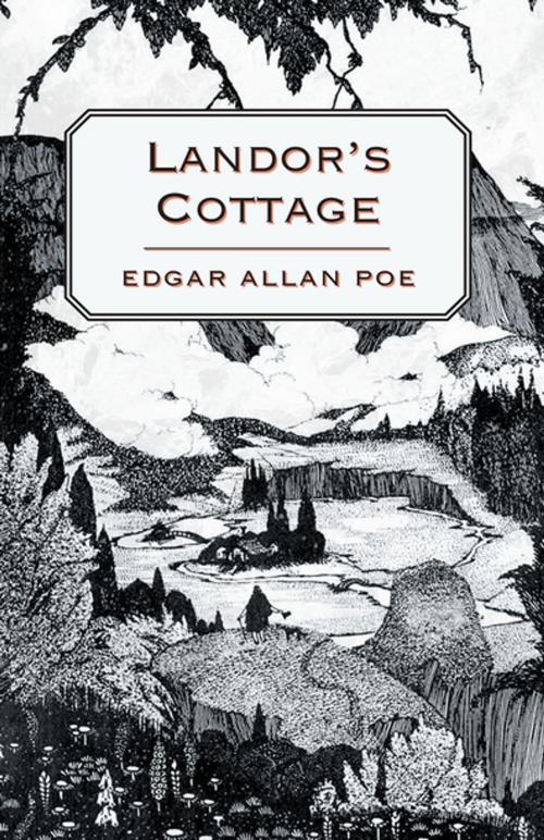 Cover of the book Landor's Cottage by Edgar Allan Poe, Read Books Ltd.