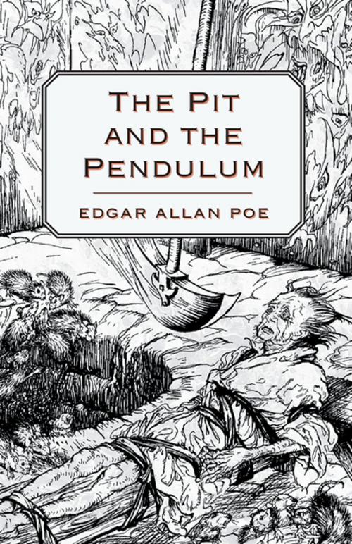 Cover of the book The Pit and the Pendulum by Edgar Allan Poe, Read Books Ltd.