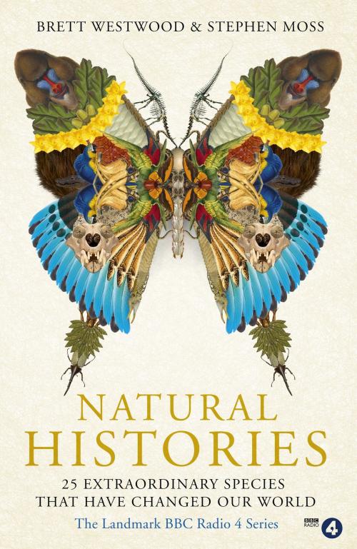 Cover of the book Natural Histories by Brett Westwood, Stephen Moss, John Murray Press