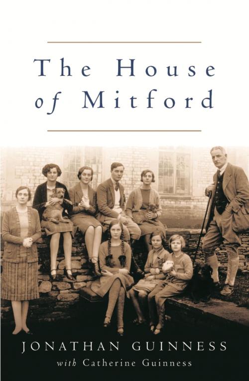 Cover of the book The House of Mitford by Jonathan Guinness, Orion Publishing Group