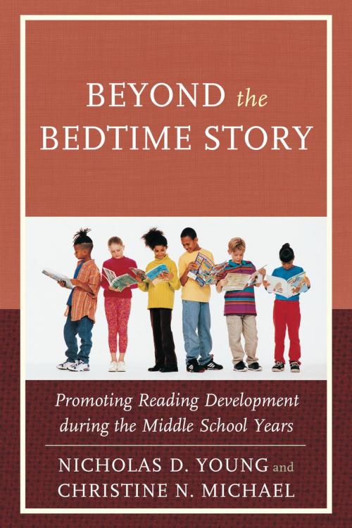 Cover of the book Beyond the Bedtime Story by Nicholas D. Young, Christine N. Michael, Rowman & Littlefield Publishers