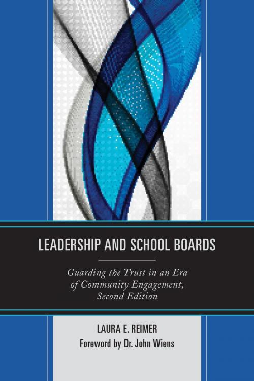 Cover of the book Leadership and School Boards by Laura E. Reimer, Rowman & Littlefield Publishers
