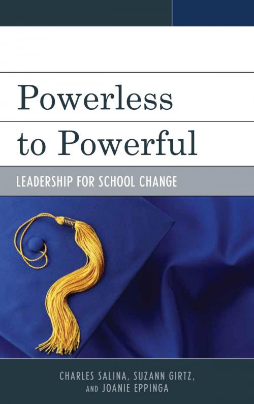 Cover of the book Powerless to Powerful by Charles Salina, Suzann Girtz, Joanie Eppinga, Rowman & Littlefield Publishers