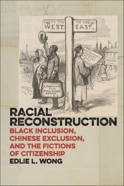 Cover of the book Racial Reconstruction by Edlie L. Wong, NYU Press